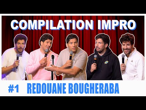 COMPILATION IMPRO #01 - REDOUANE BOUGHERABA