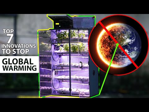 Top 7 Innovations to stop Global Warming and Save the Earth