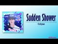Eclipse - Sudden Shower (소나기) OST Part 1) [Rom|Eng Lyric]