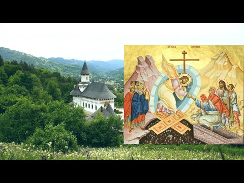 A doua Înviere - Mănăstirea Pângărați