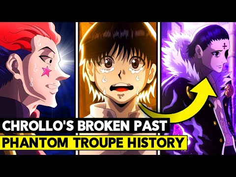 Chrollo's Secret Past Finally Revealed! Why The Phantom Troupe Exist - Hunter x Hunter Chapter 395