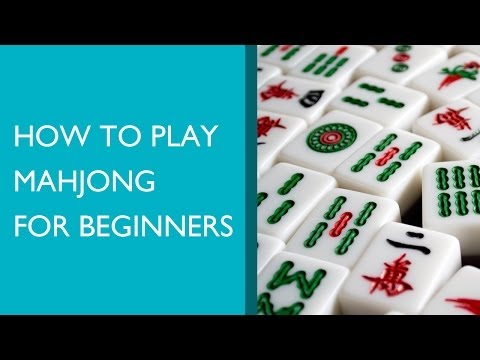 How to Play Mahjong for Beginners - YouTube