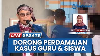 Anggota DPR RI Hinca Panjaitan Kunjungi Jambi, Imbau Kasus Viral Guru & SIswa Bisa Berakhir Damai