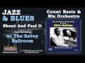 Count Basie & His Orchestra - Shout And Feel It