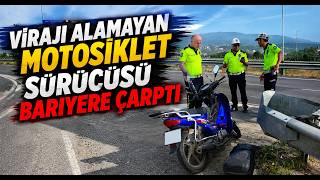 Virajı Alamayan Motosiklet Sürücüsü Bariyere Çarptı