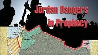 Jordan Dangers in Prophecy