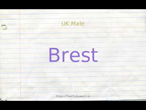 How to pronounce brest