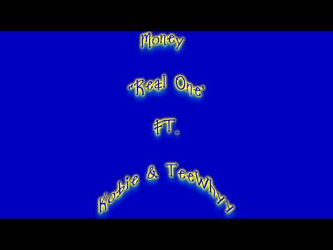 Real One (Ft. Kobie & TeeWhyy