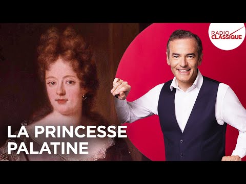 Franck Ferrand raconte : La Princesse Palatine (récit intégral)