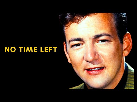 Bobby Darin Knew He Was Running Out of Time