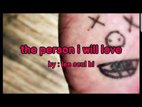 the person i will love ~ lee seul bi | KOREAN MUSIC NO COPY RIGHT @relly's world