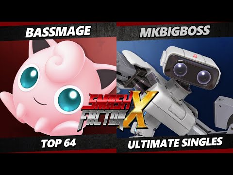 Smash Factor X - BassMage (Jigglypuff) Vs. MKBigBoss (ROB) Smash Ultimate - SSBU