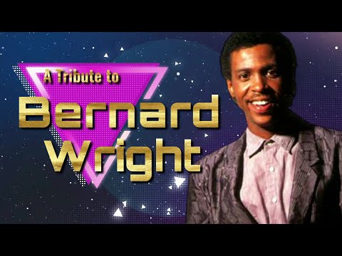 Bernard Wright Tribute: Greatest Hits | RIP 1963 - 2022