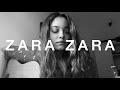Zara Zara (Short Cover by Melissa Srivastava)