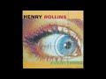 Henry Rollins - Everything [Full Album]