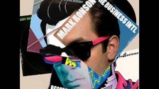 Mark Ronson &amp; the Business INTL - You Gave Me Nothing