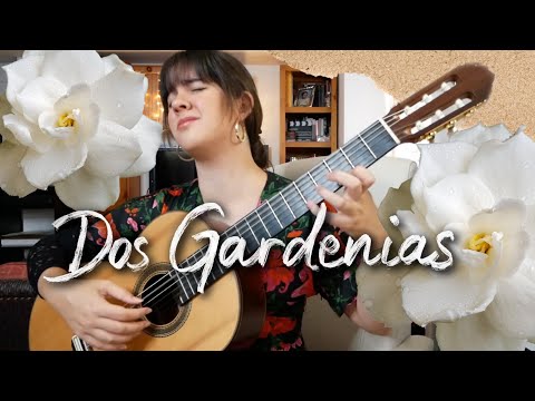 Dos Gardenias for Guitar