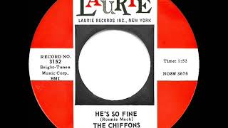 1963 HITS ARCHIVE: He’s So Fine - Chiffons (a #1 record)