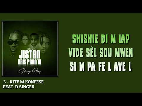 Steevy Boy - Kite'm Konfese (Feat. D-Singer) [Video Lyrics]