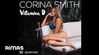 Corina Smith - Vitamina D (Official Audio)