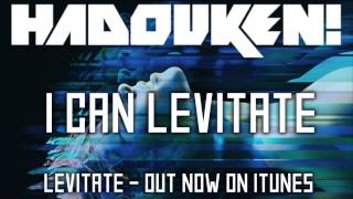 Hadouken!-Levitate [ ofiicial lyrics video ] HD