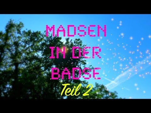 Willkommen bei Madsen Episode 71 - Madsen in der Badse Teil 2