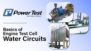 Basics of Engine Test Cell Water Circuits