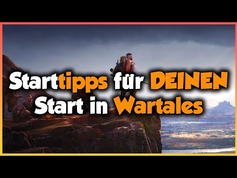 Starttipps für WARTALES 🍵 GUIDE