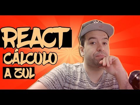 😱 REACT #72 - Cálculo - A Zul