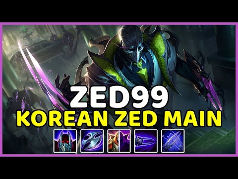 ZED99 - KOREAN ZED MAIN "GOD LEVEL ZED" | Best Zed Plays