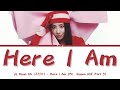 JO HYUN AH 조현아 Here I Am Mr Queen OST Part 3 Lyrics Han Rom Eng