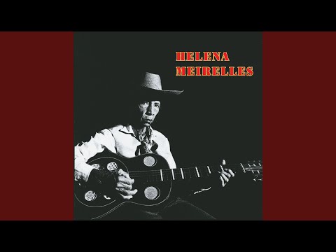 Teu Lencinho (el Panuelo) - Helena Meirelles