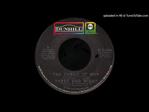 1972_111 - Three Dog Night - The Family Of Man - (45)(3.10)