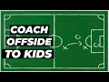 Simple Offside Explanation and Examples