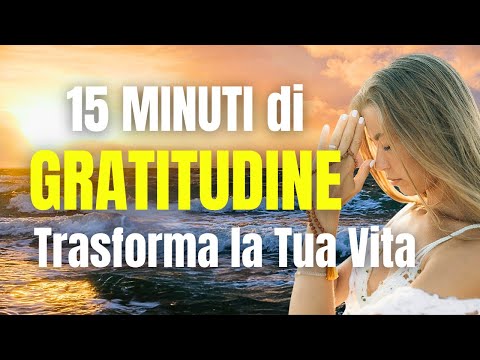 15 Minutes of Pure Gratitude | Change Your Life Forever | Powerful Morning Meditation