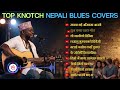 Top Notch Nepali Blues Covers Soulful Classics Reimagined
