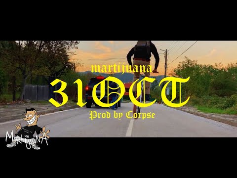 MARTIJUANA - 31OCT [OFFICIAL VIDEO]