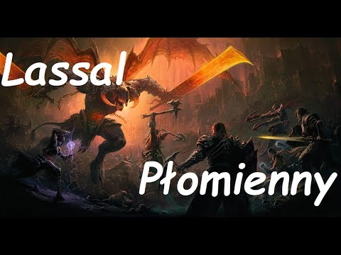 Diablo Immrotal -  Lassal Płomienny, ognisty rajd na Helliquary?