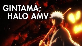 [Syph] Gintama / Halo AMV