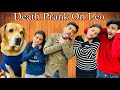 DEATH PRANK ON LEO | Leo Behosh Hogya | Anant Rastogi