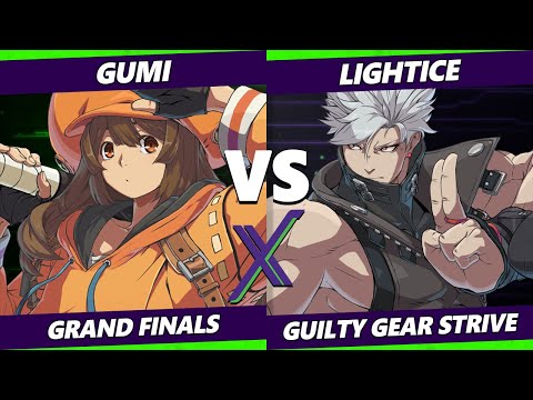 F@X 420 GRAND FINALS - Lightice (Chipp) Vs. GUMI (May) Guilty Gear Strive