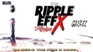 Alkaline The Ripple Effx EP  2022 Alkaline The Ripple Effx Full Album Mix 2022