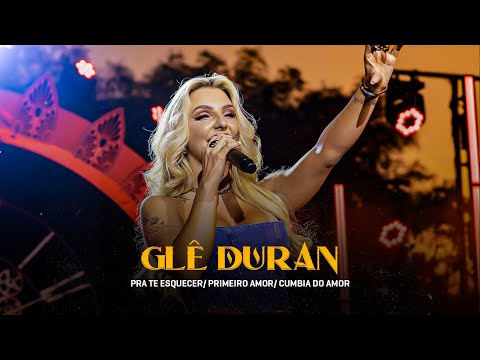 Glê Duran - Pra Te Esquecer / Primeiro Amor / Cúmbia do Amor