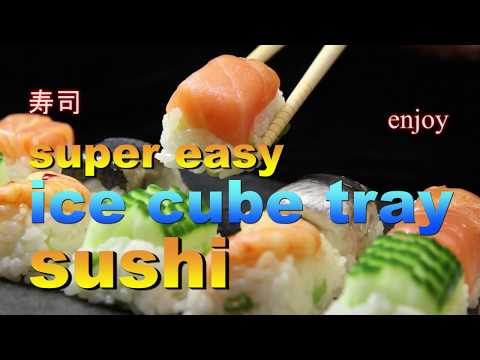 Ice cube tray SUSHI cookbuzz 製氷皿で簡単お寿司! 素敵なひとりメシ