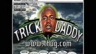 Trick Daddy - Hold On
