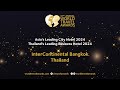 InterContinental Bangkok, Thailand - Asia's Leading City Hotel 2024