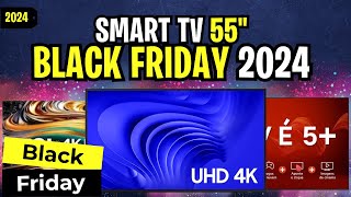 MELHORES SMARTS TVS 4K 55 Para Comprar Ainda em 2024!
