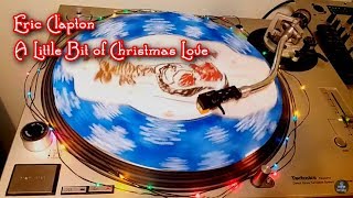 Eric Clapton - A Little Bit of Christmas Love [RSDBF 2018 Picture Disc] (2018)