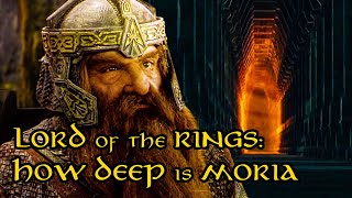 How DEEP is Moria? The HIDDEN Truth Buried Beneath - LOTR Lore