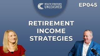 Download lagu Retirement Income Strategies || Wealth Strategies Unleashed Podcast EP046 mp3
